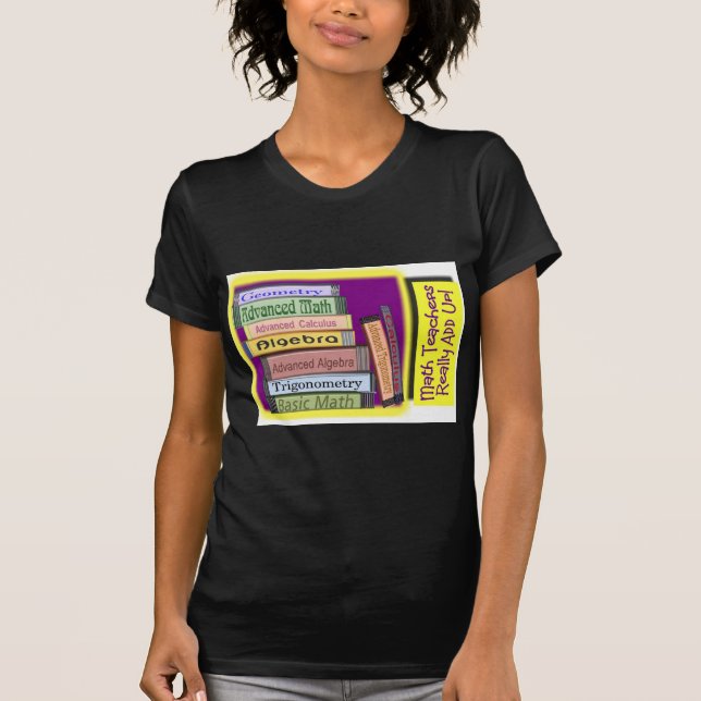 Camiseta Os professores de matemática ADICIONAM realmente (Frente)