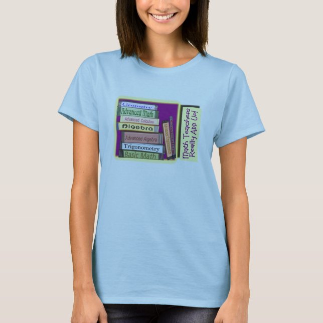 Camiseta Os professores de matemática dos PROFESSORES (Frente)