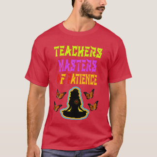 Camiseta Os professores são mestres da paciência menino