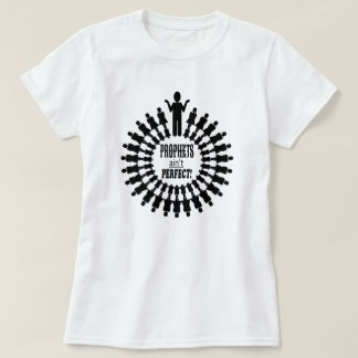 Camiseta Os profetas não são perfeitos - design preto