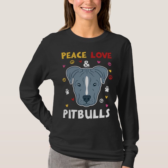 Camiseta Os Proprietários de Pitbull e Pitbull de Peace Lov (Frente)