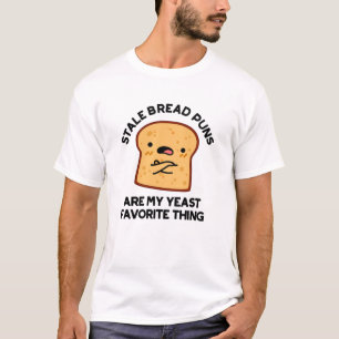 Camiseta Os Puns De Pão São As Minhas Coisas Favoritas De L