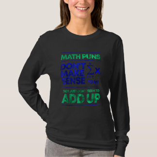 Camiseta Os Puns Matemáticos Não Fazem Sentido Para Mim 1