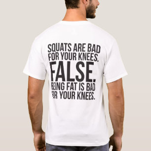 Camiseta Os Quadrados São Ruins Para Os Seus Joelhos? FALSE