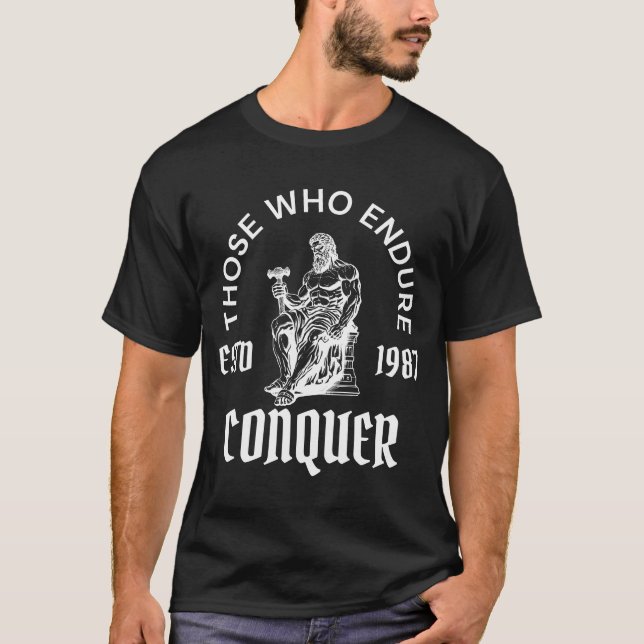 Camiseta Os Que Perseveram Conquistam Estabelecido em 1987 (Frente)