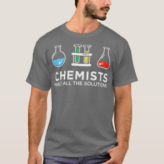 Camiseta Os Químicos Têm Todas As Soluções