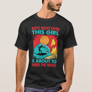 Camiseta Os Rapazes Se Mudam Para Esta Garota Está Prestes
