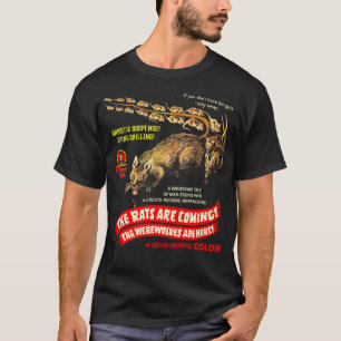Camiseta Os Ratos Estão Chegando Os Lobisomens Estão Aqui -