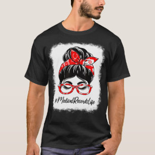 Camiseta Os Registros Médicos Quebraram A Mensagem De Aprec