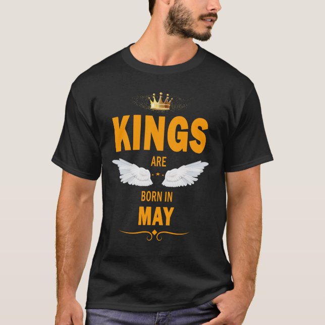 Camiseta Os reis nascem em maio (Frente)