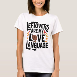 Camiseta Os Restantes São A Minha Linguagem De Amor Engraça