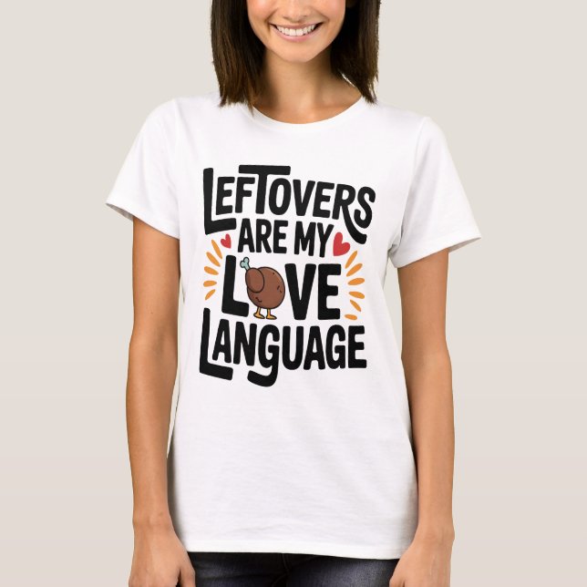 Camiseta Os Restantes São A Minha Linguagem De Amor Engraça (Frente)