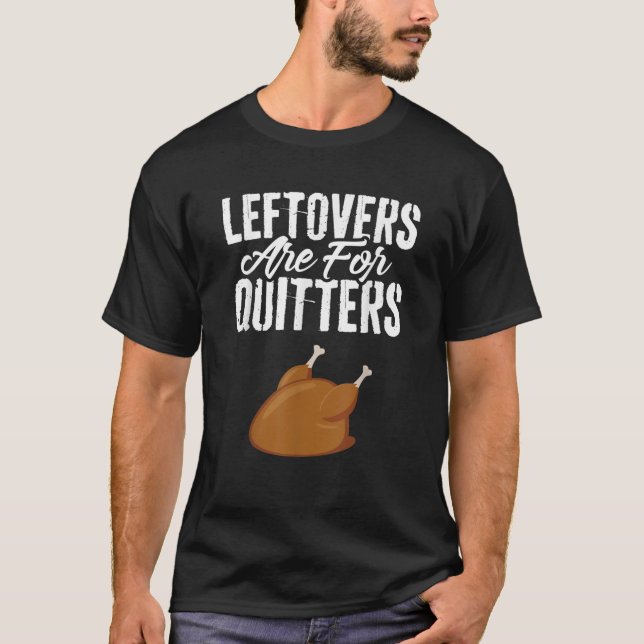 Camiseta Os Restantes São Para Quitters Turcos Apresentam U (Frente)
