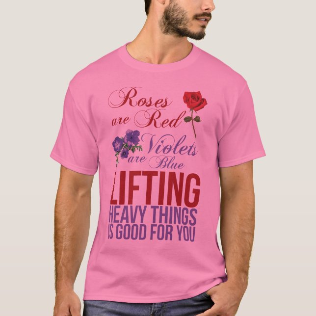 Camiseta Os rosas são vermelhos, violetas são azuis, (Frente)