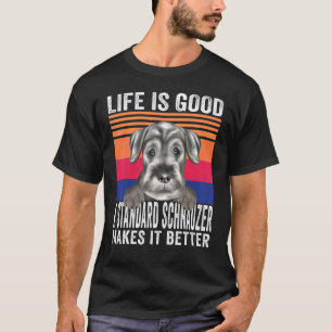 Camiseta Os Schnauzers Padrão Fazem Sua Vida Boa Vintagem