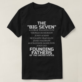 Camiseta Os Sete Grandes Pais Fundadores