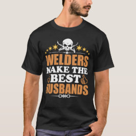 Camiseta Os soldadores fazem os melhores maridos
