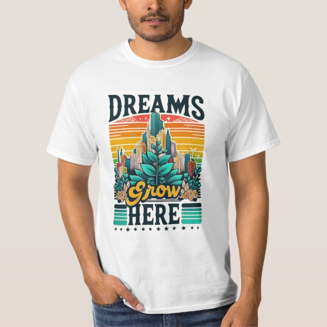 Camiseta Os Sonhos Crescem Aqui (Frente)