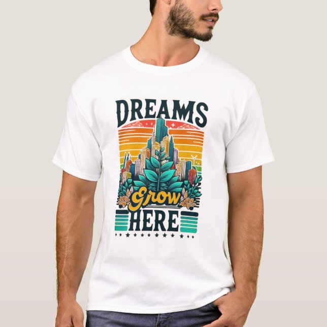 Camiseta Os Sonhos Crescem Aqui (Frente)