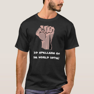 Camiseta Os spellers maus do mundo desatam!