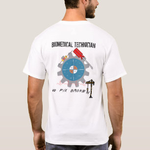 Camiseta Os técnicos biomedicáveis podem fixar quase