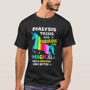 Camiseta Os Técnicos De Diálise São Fabulosos E Mágicos Com