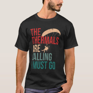 Camiseta Os Térmicos Estão Chamando De Citação De Parapente