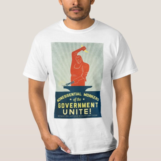 Camiseta Os trabalhadores do Nonessential do governo (Frente)
