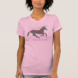 Camiseta Os unicórnios são reais!
