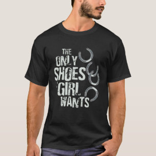Camiseta Os únicos sapatos que uma garota quer Equitação Mu