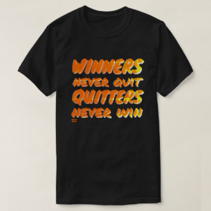 CAMISETA OS VENCEDORES NUNCA PARARAM DE QUITERES NUNCA GANH