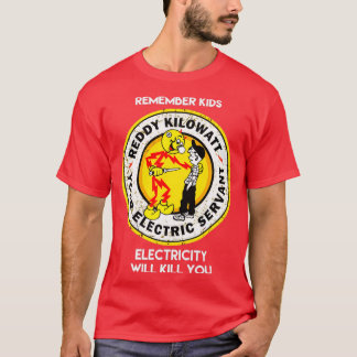 Camiseta os vermelhos lembram-se que a eletricidade das cri