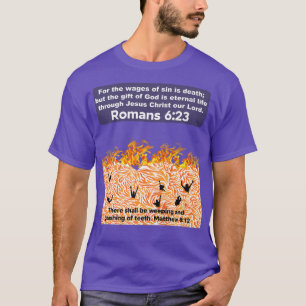 Camiseta Os versos das bíblias das Escrituras devem ser cho