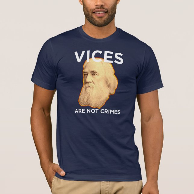 Camiseta Os vícios de Lysander Spooner não são crimes (Frente)