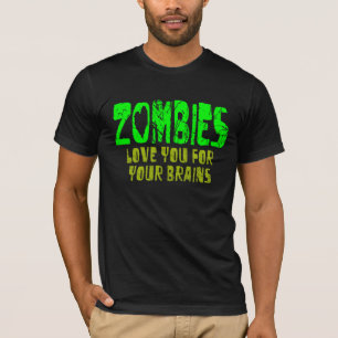 Camiseta Os ZOMBIS amam-no para seus cérebros - t-shirt