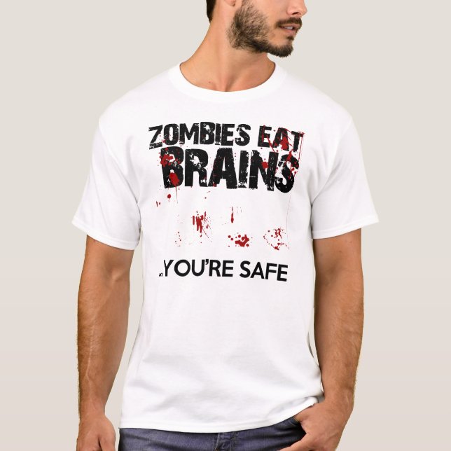 Camiseta Os zombis comem cérebros… que você é engraçado (Frente)