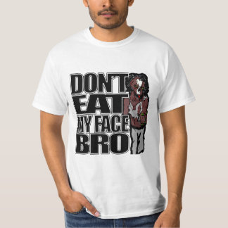 Camiseta Os zombis não comem minha cara Bro