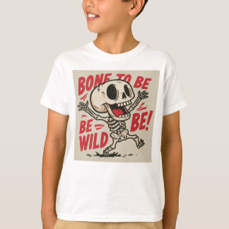 Camiseta Osso para ser Selvagem!