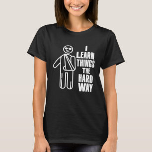Camiseta Ossos quebrados ficam bem cedo crianças aprendem D