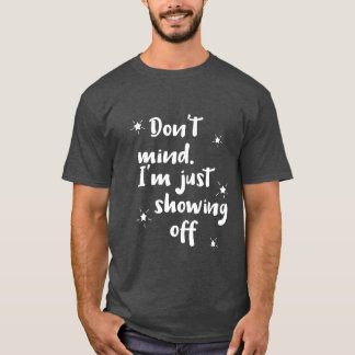 Camiseta Ostentando