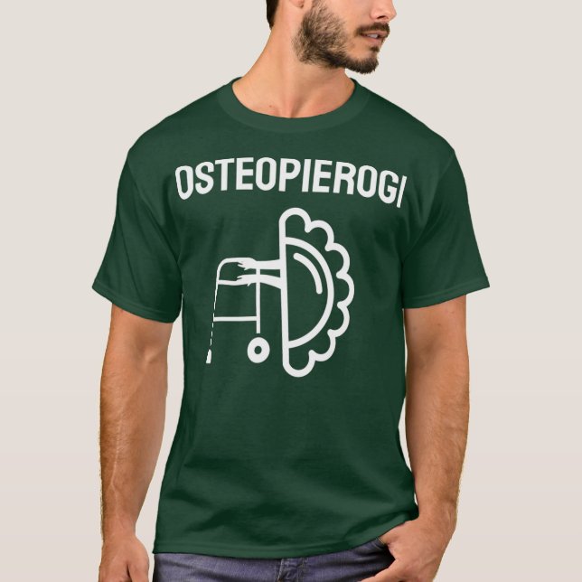 Camiseta Osteopierogi Funny Pierogi Polonês Inscrito (Frente)