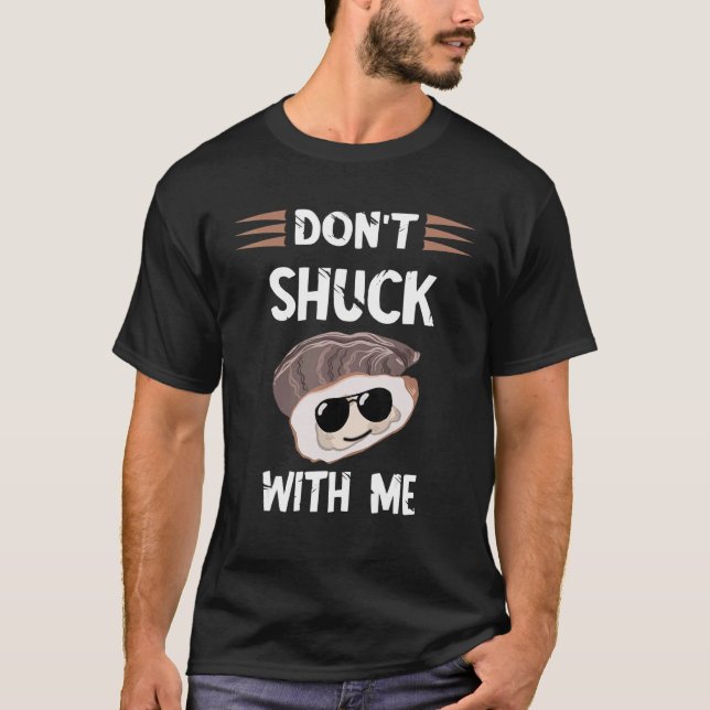 Camiseta Ostra Não Chupa Comigo Ostra De Vidro (Frente)