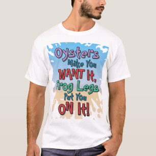 Camiseta Ostras e Pernas de Rã Citação Divertida de Encontr