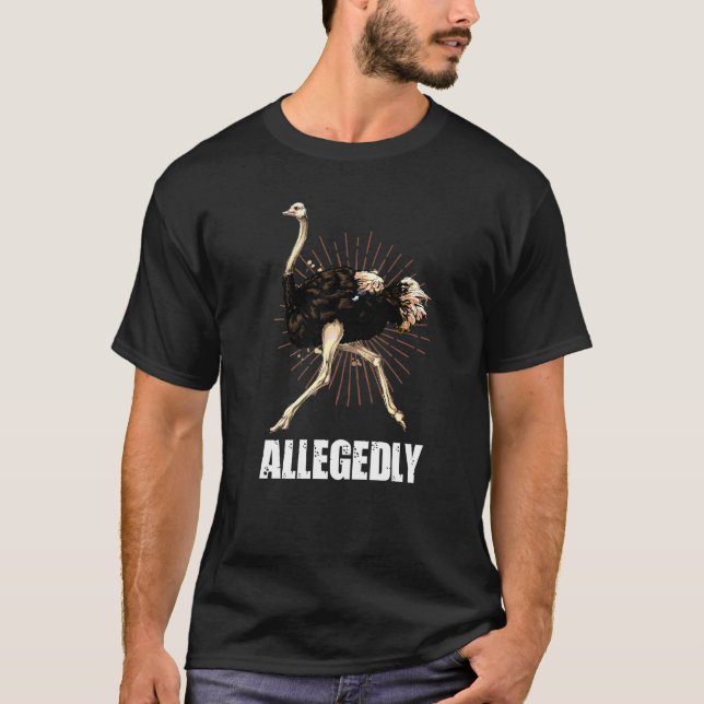 Camiseta Ostrich Birdwatcher Birdwatcher Alegadamente Ostri (Frente)