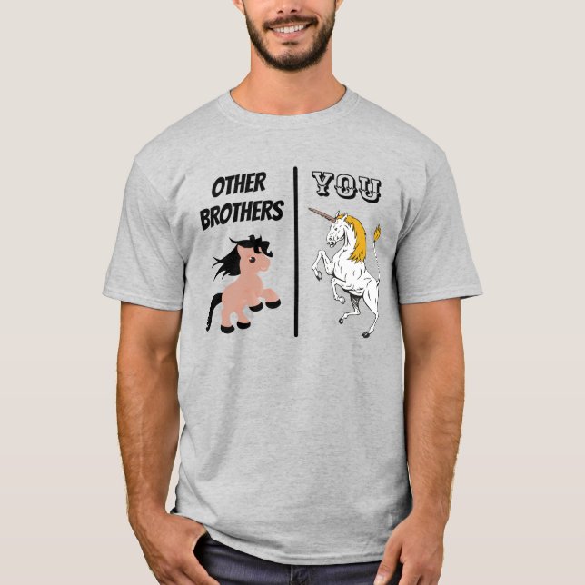 Camiseta Other Brothers Gift, Funny Brother Gift, (Frente)