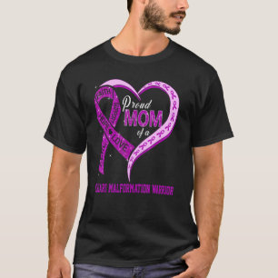 Camiseta Ótima Mãe De Um Guerreiro De Malformação Chiari Ri