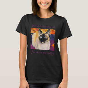Camiseta Ótima Pintura Só de Observar o Meu Gato Me Faz Fel