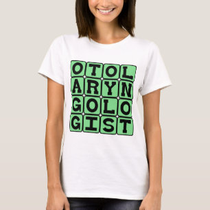 Camiseta Otorrinolaringologista, Médico de Ouvido, Nariz e
