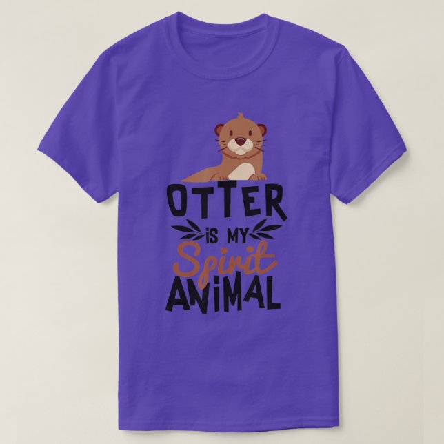 Camiseta Otter é minha espíritos de animais de corte para A (Frente do Design)