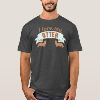 Camiseta Otter - Eu amo a minha Otter